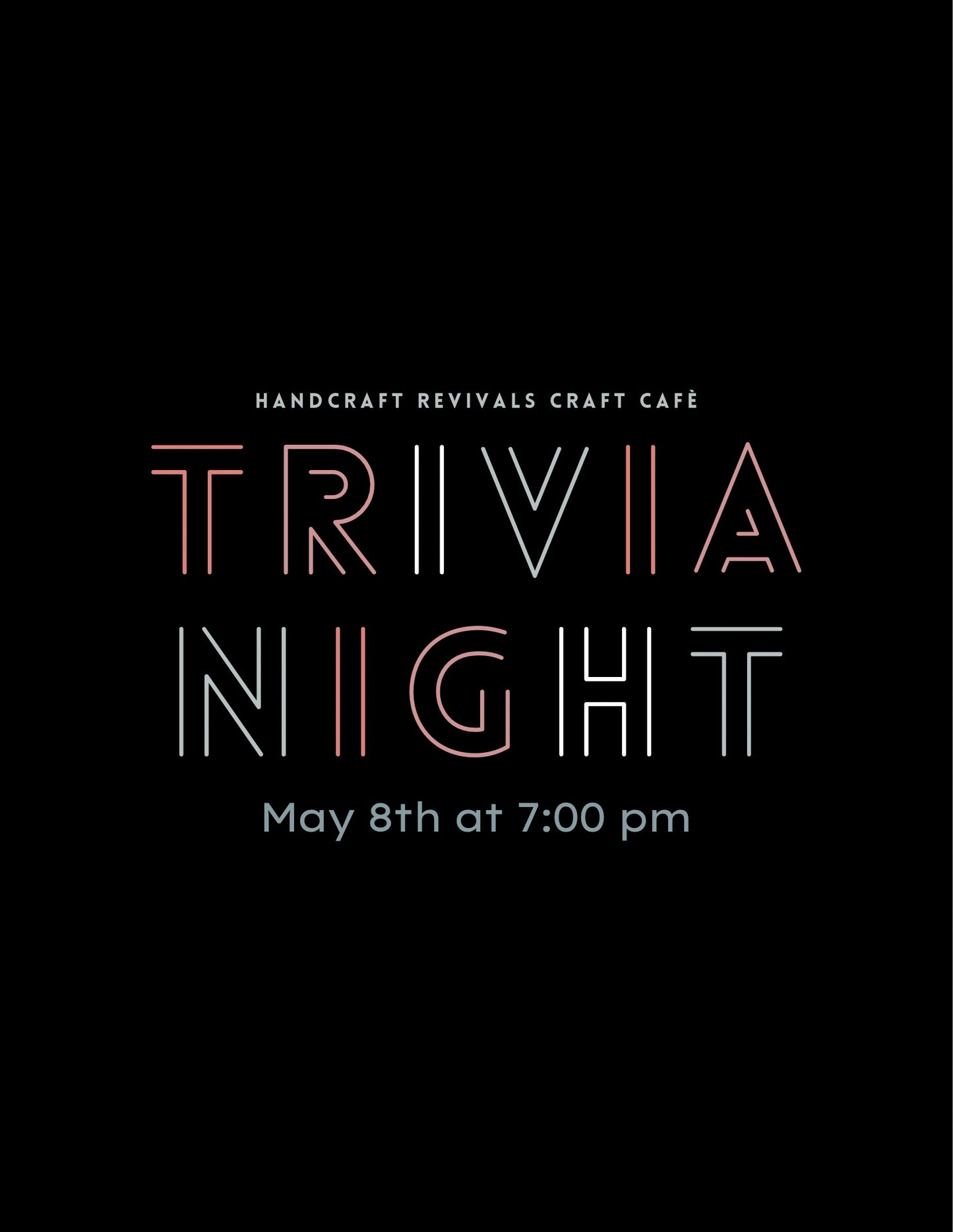 {5/8} Craft Café Trivia Night: Teacher Appreciation Edition