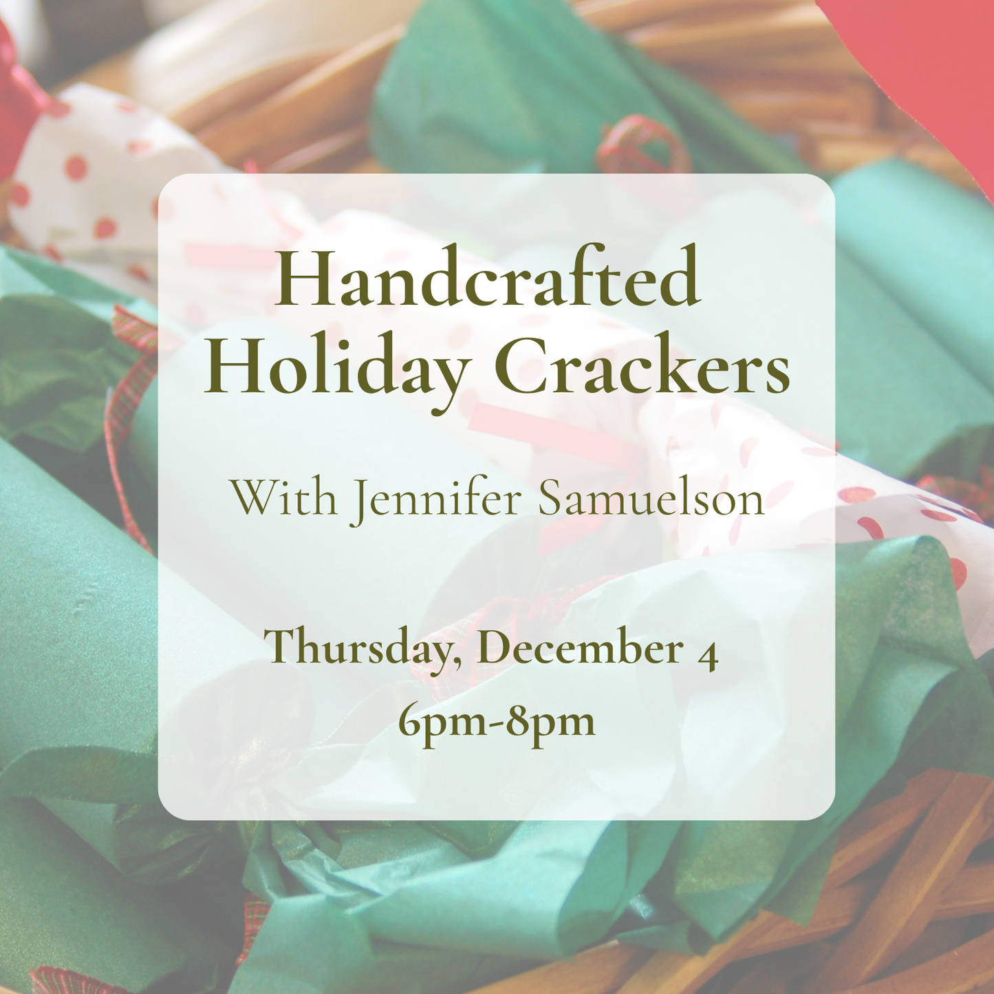 {12/4} Handcrafted Holiday Crackers