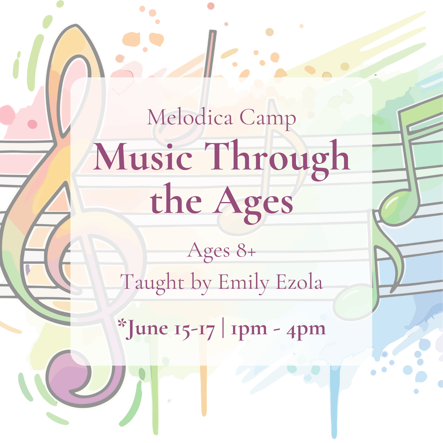 {6/15-17} Music Through the Ages