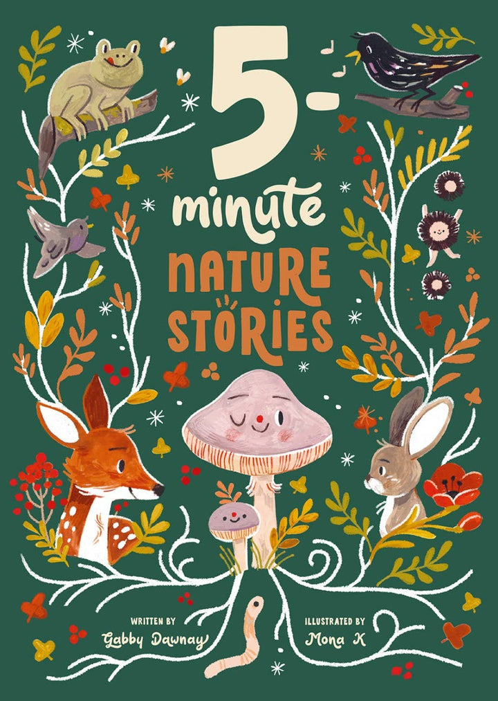 5-Minute Nature Stories | Gabby Dawnay &amp; Mona K
