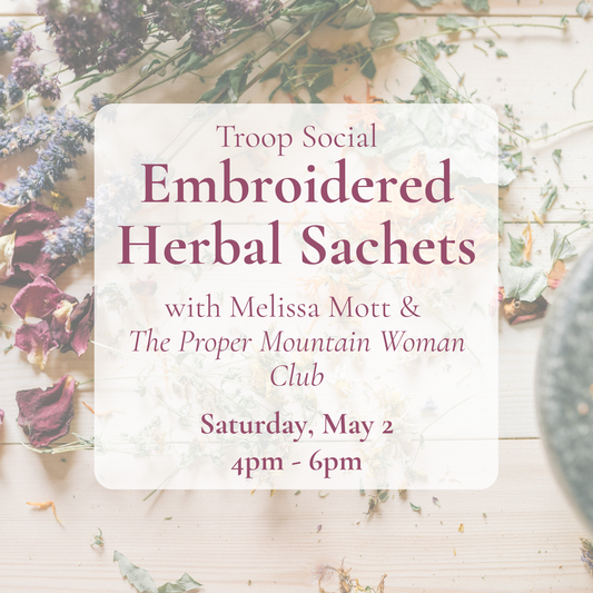 {5/2} Troop Social: Embroidered Herbal Sachet
