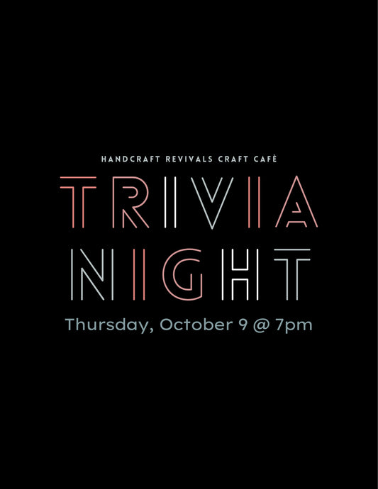{10/9} Craft Café Trivia Night