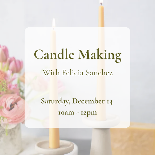 {12/13} Holiday Candle-Making: Hand-Dipped Beeswax Tapers Workshop