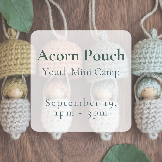 {9/19} Acorn Pouch - Youth Mini Camp