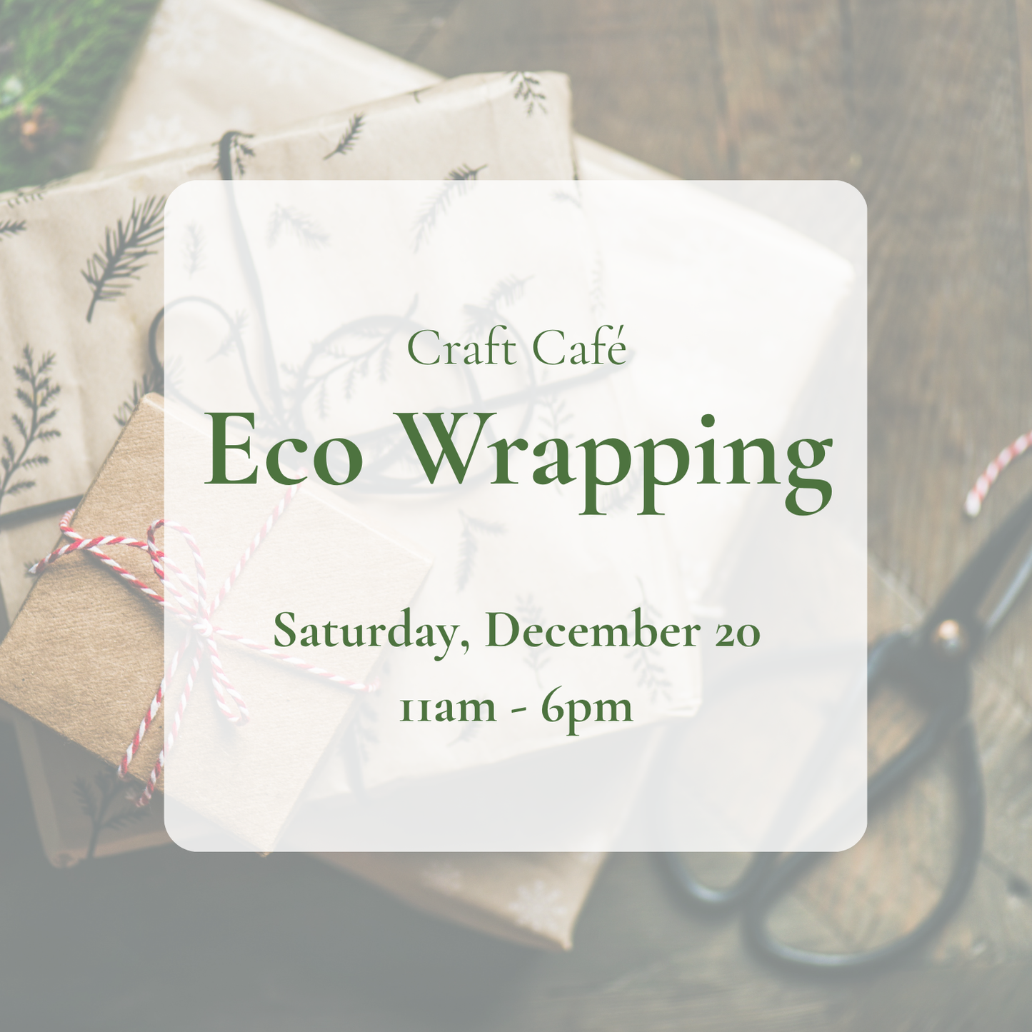 Eco Wrapping Craft Café — Open Studio