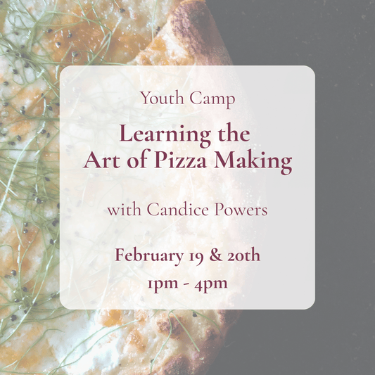 {2/19-20} Youth Cooking Camp: The Art of Pizza Making