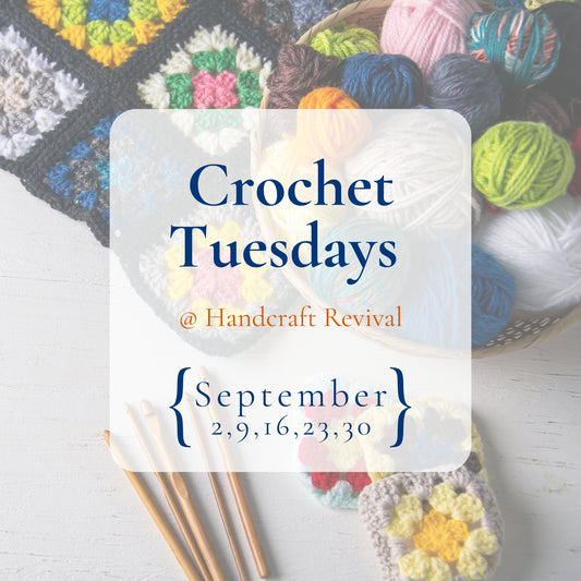Crochet Instruction – Tuesdays in September (5–7pm)